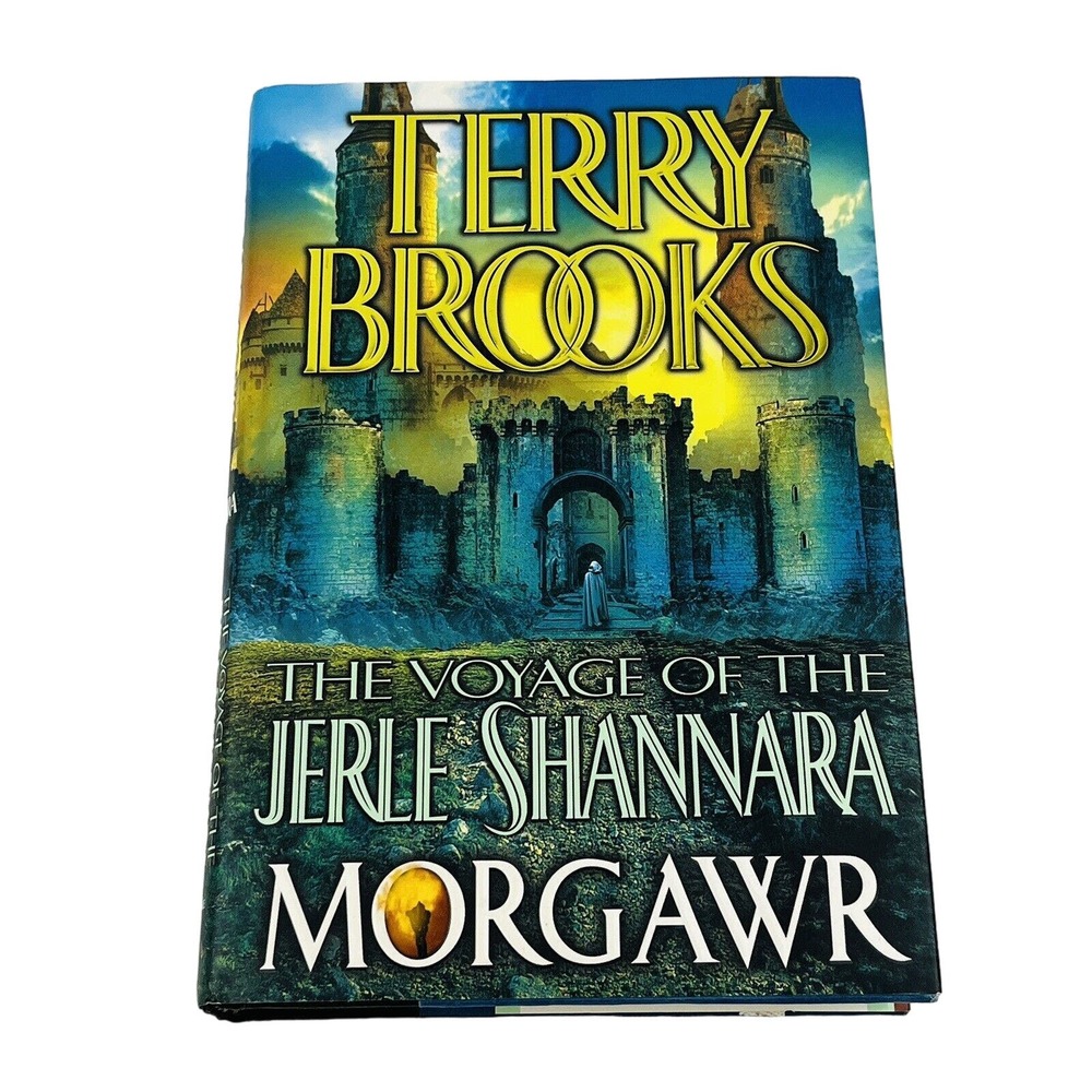 The Voyage Of The Jerle Shannara Morgawr Book Three Hardcover First Edition